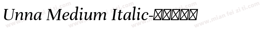 Unna Medium Italic字体转换
